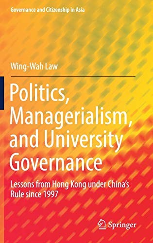 Politics, Managerialism, and University Governance