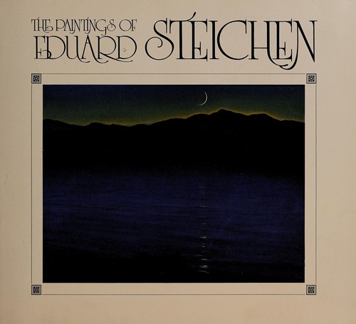 The paintings of Eduard Steichen