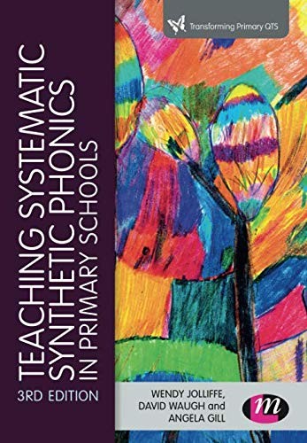 Teaching Systematic Synthetic Phonics in Primary Schools