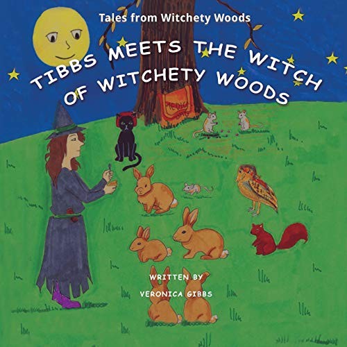 Tibbs Meets the Witch of Witchety Woods