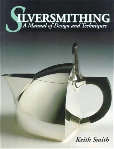 Silversmithing