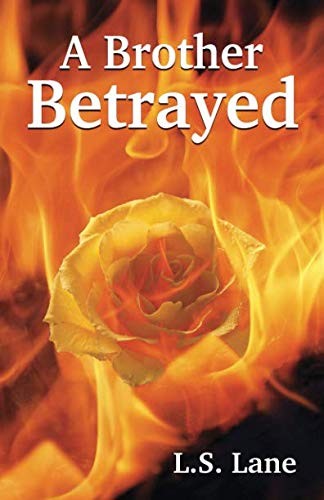 A Brother Betrayed