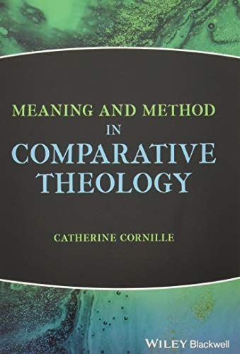 Meaning and Method in Comparative Theology