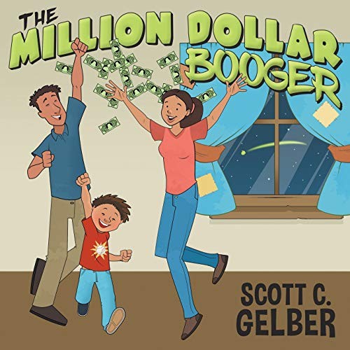 The Million Dollar Booger