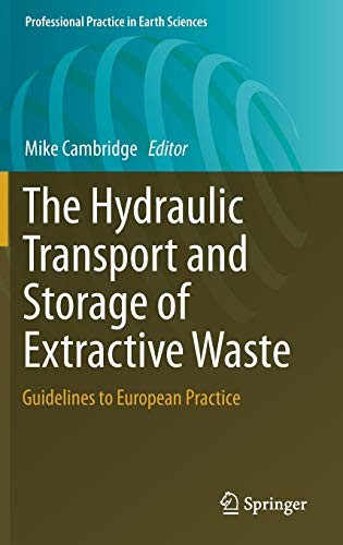 The Hydraulic Transport and Storage of  Extractive Waste