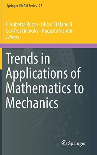 Trends in Applications of Mathematics to Mechanics
