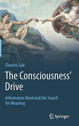 The Consciousness' Drive
