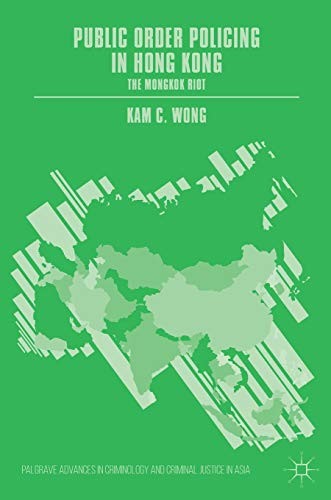 Public Order Policing in Hong Kong