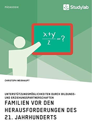 Familien vor den Herausforderungen des 21. Jahrhunderts