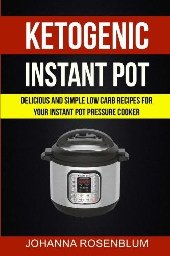 Ketogenic Instant Pot
