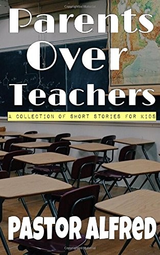 Parents Over Teachers