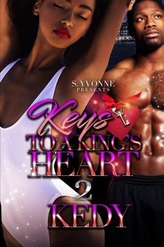 Keys To A King's Heart 2