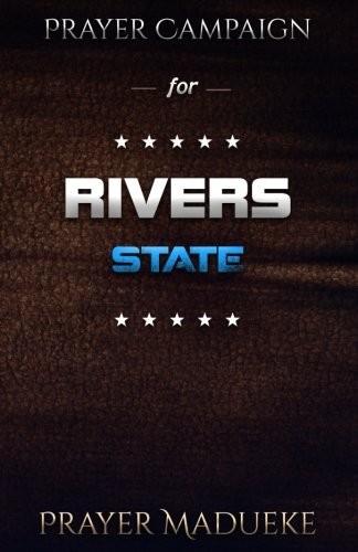 Prayer Campaign For Rivers State