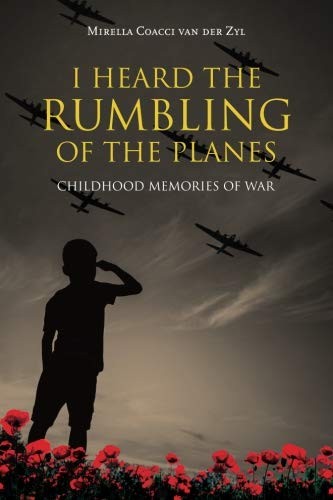 I Heard the Rumbling of the Planes