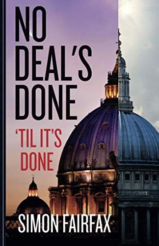 No Deals Done,'til it's done