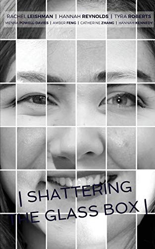 Shattering the Glass Box