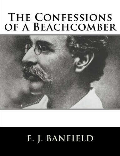 The Confessions of a Beachcomber