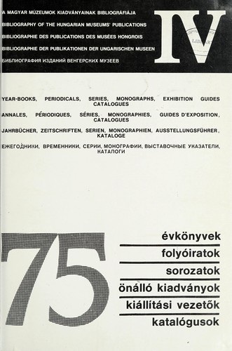 A magyar múzeumok kiadványainak bibliográfiája