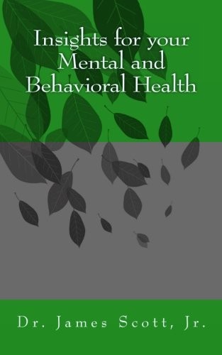 Insights for your Mental and Behavioral Health