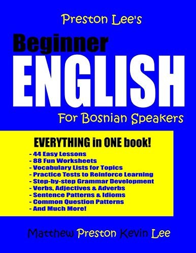 Preston Lee's Beginner English For Bosnian Speakers