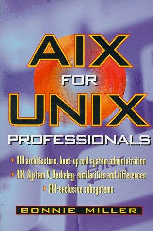 AIX for UNIX professionals