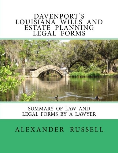 Davenport's Louisiana Wills And Estate Planning Legal Forms