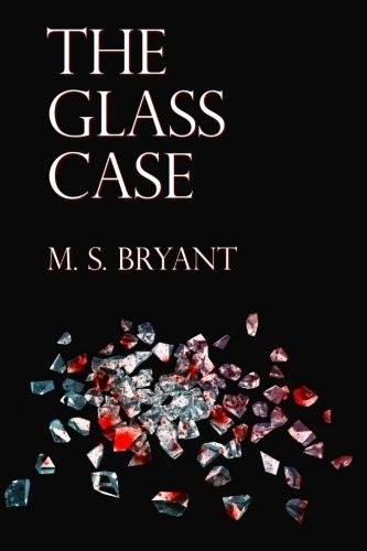 The Glass Case