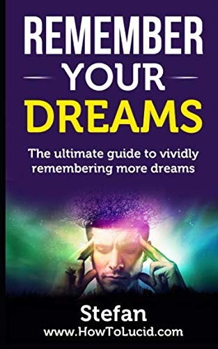 Remember Your Dreams