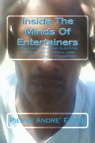 Inside The Mind Of Entertainers