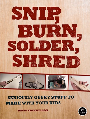 Snip, burn, solder, shred