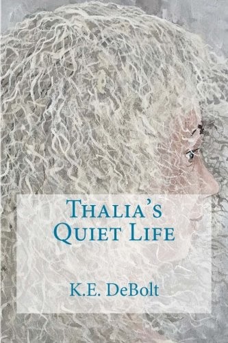 Thalia's Quiet Life