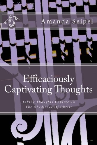 Efficaciously Captivating Thoughts