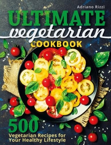 Ultimate Vegetarian Cookbook