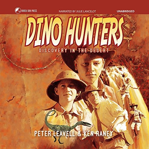 Dino Hunters : Discovery in the Desert