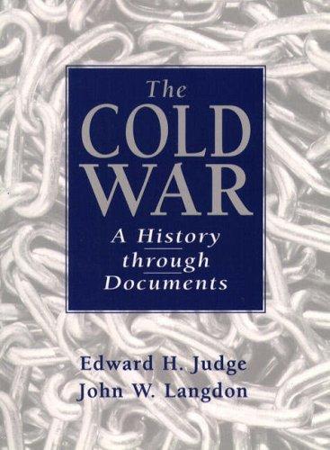 The Cold War : a history through documents