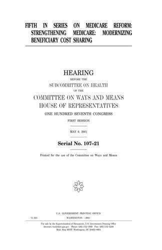 Fifth in series on Medicare reform : strengthening medicare