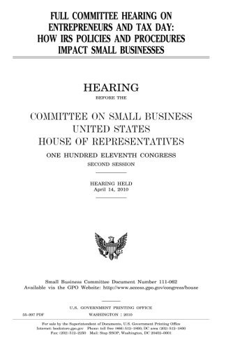 Full committee hearing on entrepreneurs and tax day
