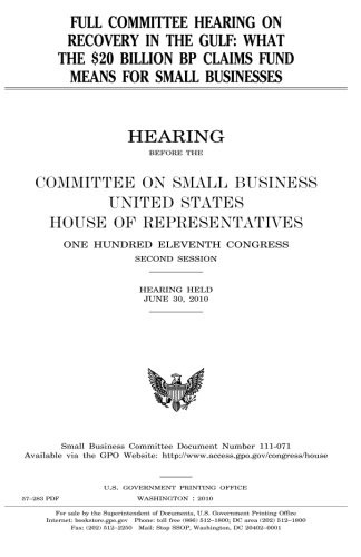 Full committee hearing on recovery in the Gulf