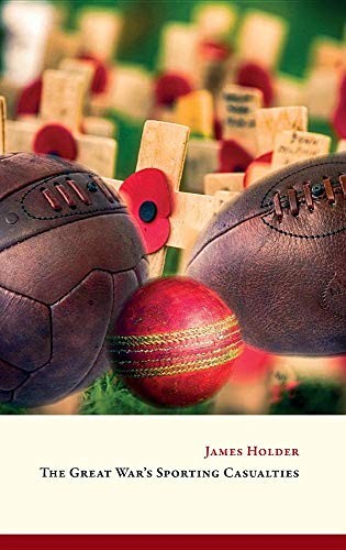 The Great War's Sporting Casualties