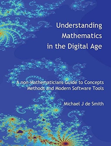 Understanding Mathematics in the Digital Age
