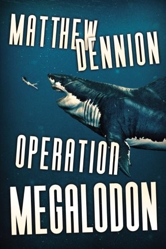 Operation Megalodon