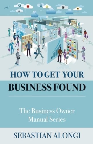 How to Get Your Business Found