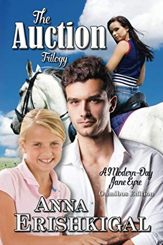 The Auction Trilogy : A Romance