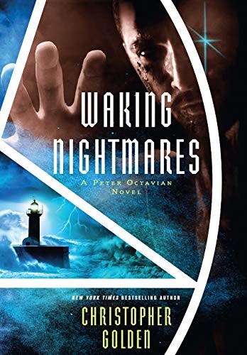 Waking Nightmares