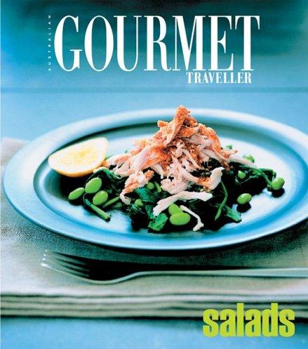 Gourmet Traveller Salads (Australian Gourmet Traveller)