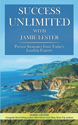 Success Unlimited with Jamie Lester