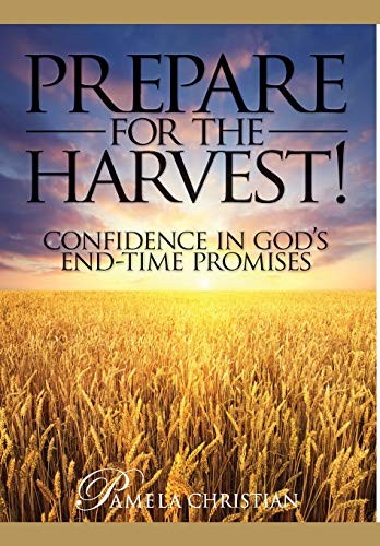 Prepare for the Harvest!