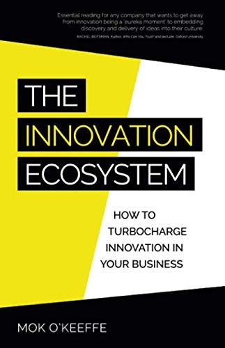 The Innovation Ecosystem