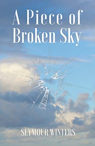 A Piece of Broken Sky