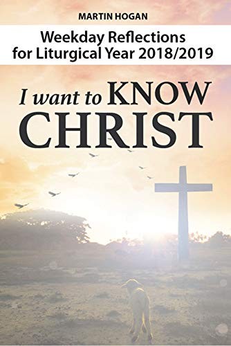 I Want to Know Christ